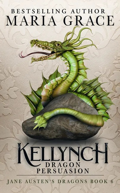 Kellynch Dragon Persuasion - Paperback