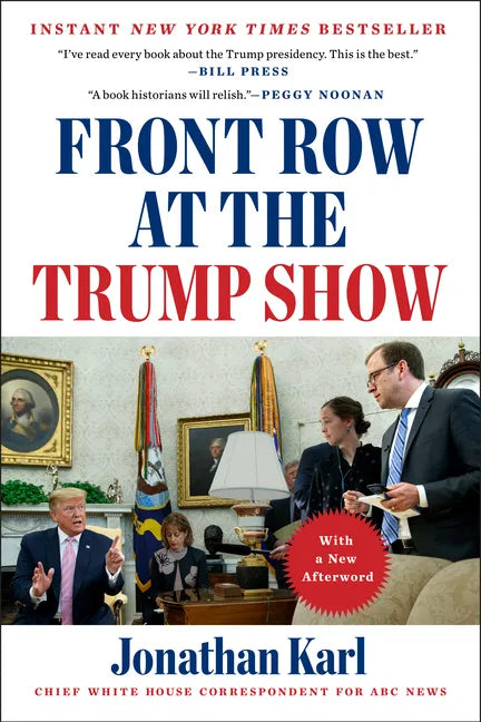 Front Row at the Trump Show - Paperback