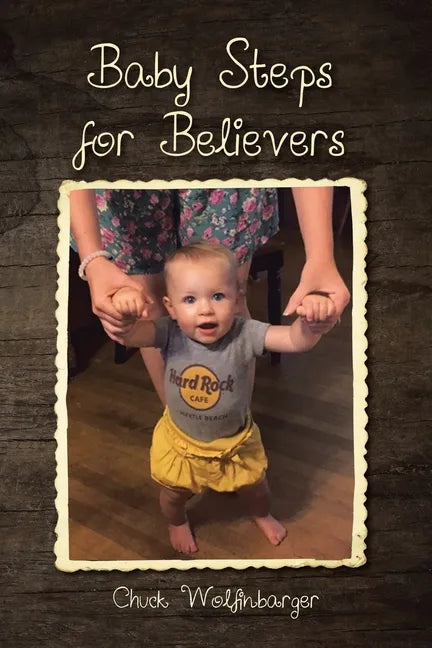 Baby Steps for Believers - Paperback
