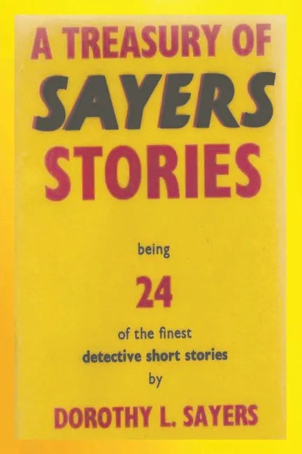 A Treasury of Sayers Stories - Paperback