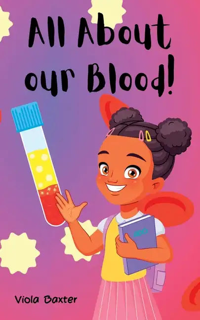All About Our Blood - Paperback