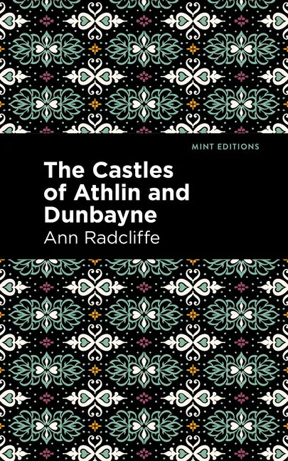 The Castles of Athlin and Dunbayne - Paperback