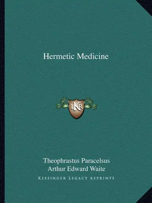 Hermetic Medicine - Paperback