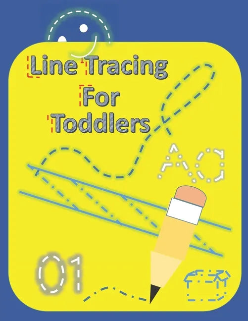 Line Tracing For Toddlers: Lines and Shapes Pen Control - Toddler Learning Activities - Preschool Workbook - Pre K to Kindergarten - Paperback
