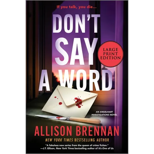 Don't Say a Word: An Angelhart Investigations Novel - Paperback