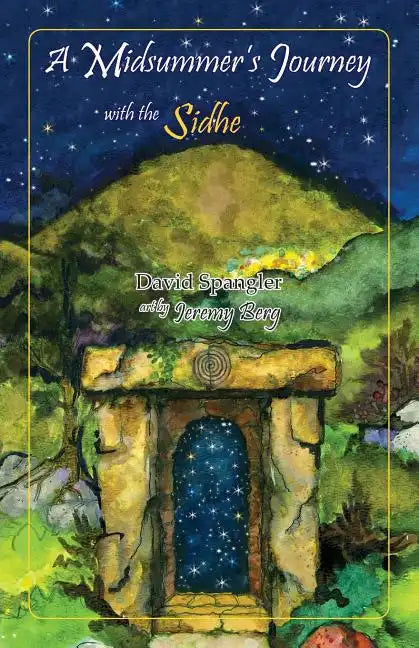 A Midsummer's Journey with the Sidhe - Paperback