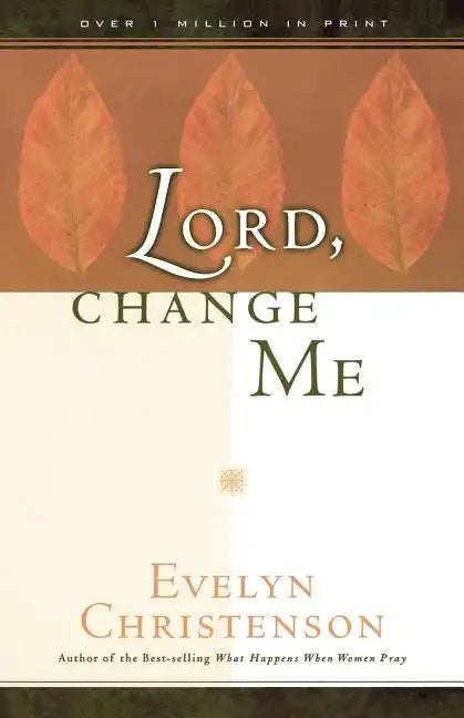 Lord, Change Me - Paperback