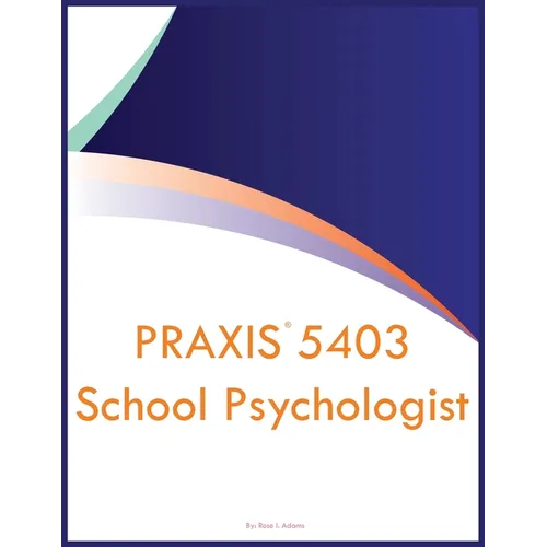 PRAXIS 5403 School Psychologist - Paperback