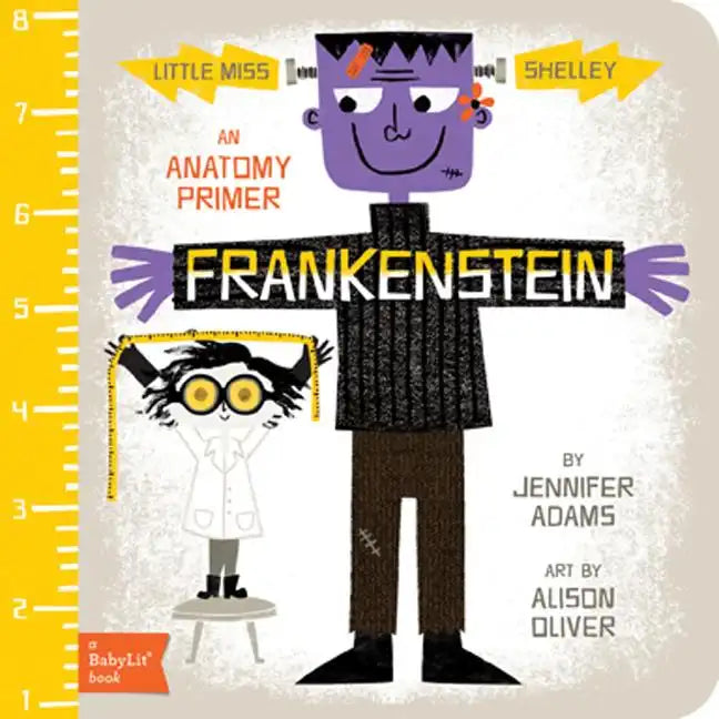 Frankenstein: An Anatomy Primer - Board Book