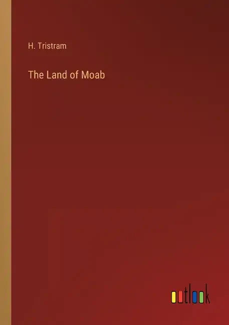 The Land of Moab - Paperback