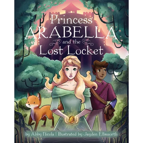 Princess Arabella and the Lost Locket - Paperback