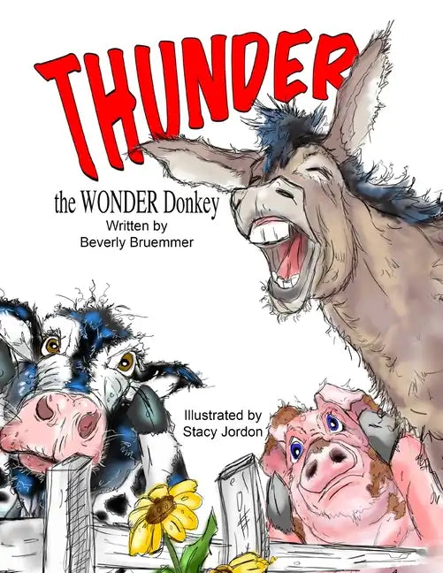 THUNDER the WONDER Donkey - Paperback