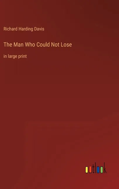 The Man Who Could Not Lose: in large print - Hardcover