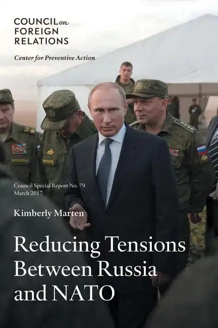 Reducing Tensions Between Russia and NATO - Paperback