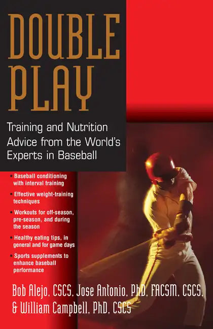 Double Play: Training and Nutrition Advice from the World's Experts in Baseball - Paperback