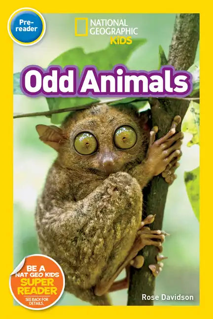Odd Animals (National Geographic Kids Readers, Pre-Reader) - Paperback