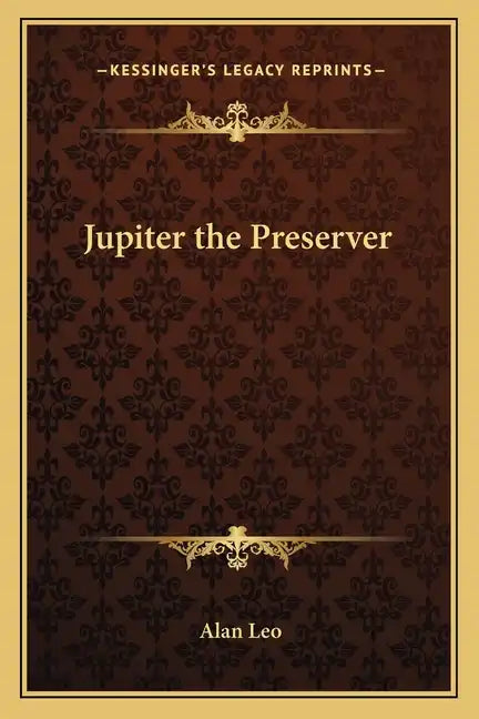 Jupiter the Preserver - Paperback