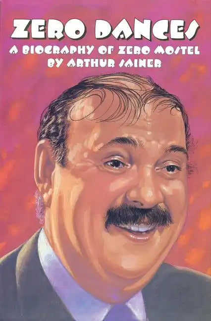 Zero Dances: A Biography - Hardcover