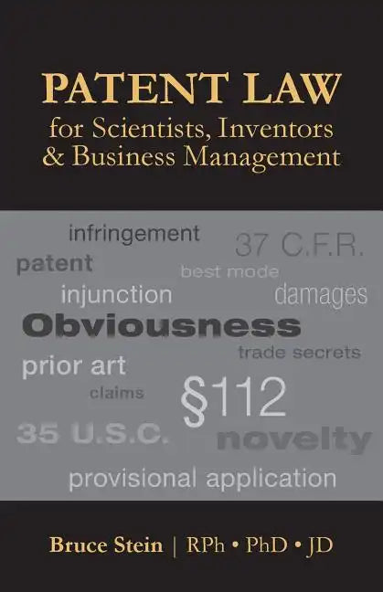 Patent Law for Scientists, Inventors & Business Management - Paperback