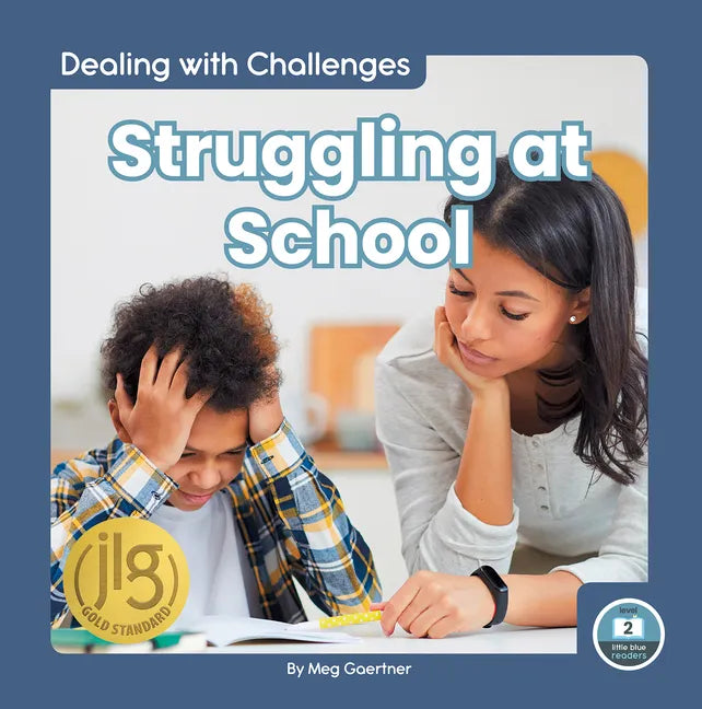 Struggling at School - Library Binding