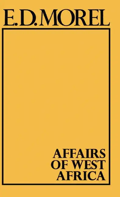 Affairs of West Africa - Hardcover