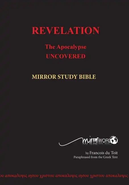 REVELATION in Paperback: The Apocalypse Uncovered - Paperback