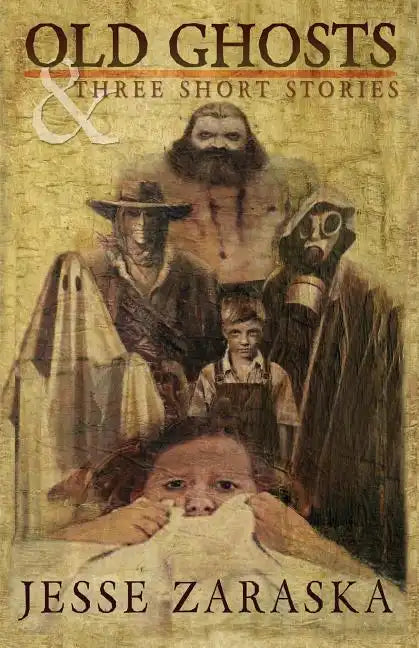 Old Ghosts and Three Short Stories - Paperback