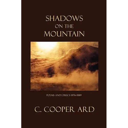 Shadows on the Mountain - Hardcover