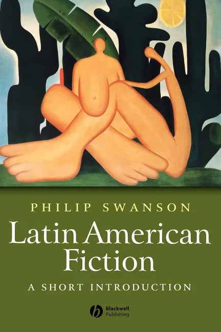 Latin American Fiction: A Short Introduction - Paperback