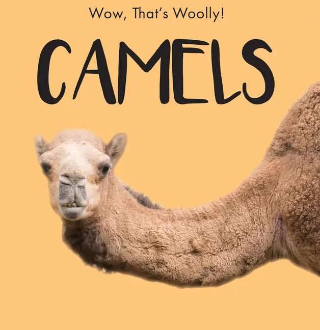 Camels - Library Binding