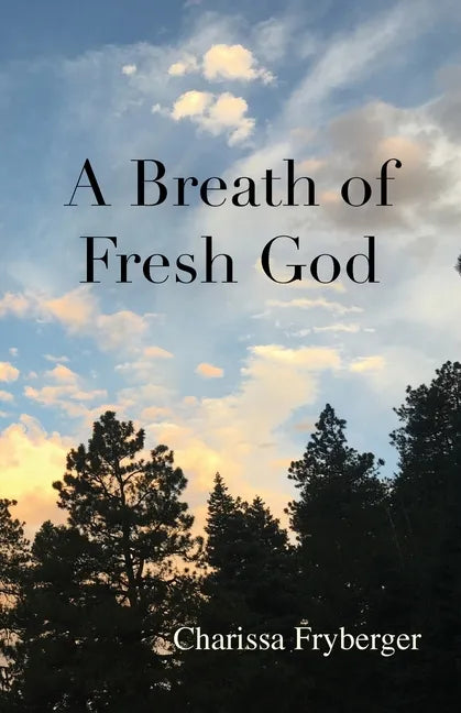 A Breath of Fresh God - Paperback