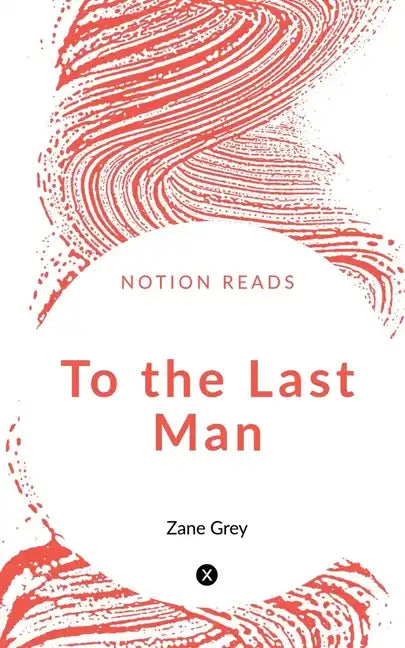 To the Last Man - Paperback