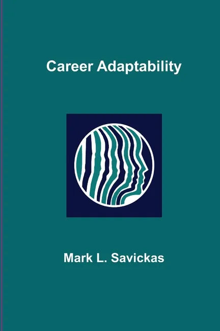 Career Adaptability - Paperback