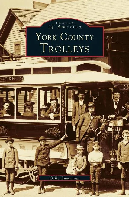 York County, Trolleys - Hardcover