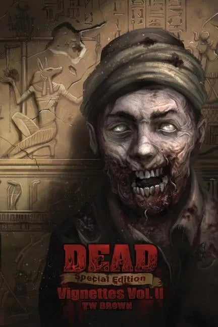 Dead: Vignettes (Vol. II) - Paperback