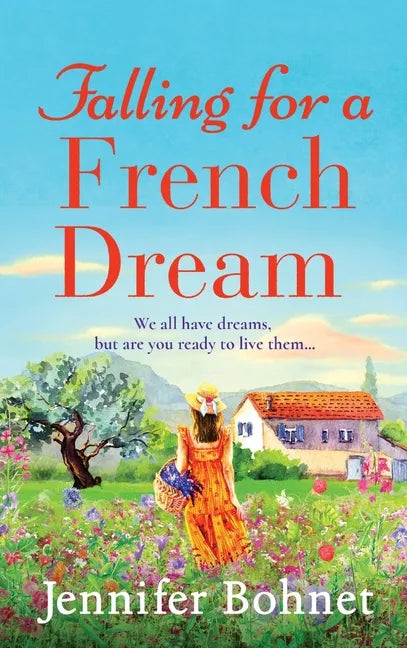 Falling for a French Dream - Hardcover