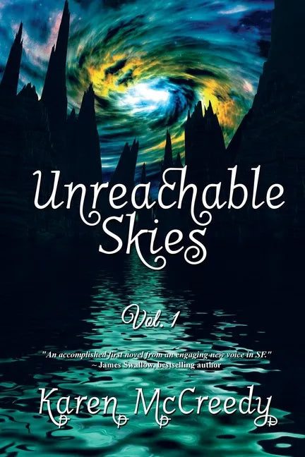 Unreachable Skies: Vol. 1 - Paperback