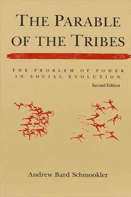 The Parable of the Tribes - Paperback