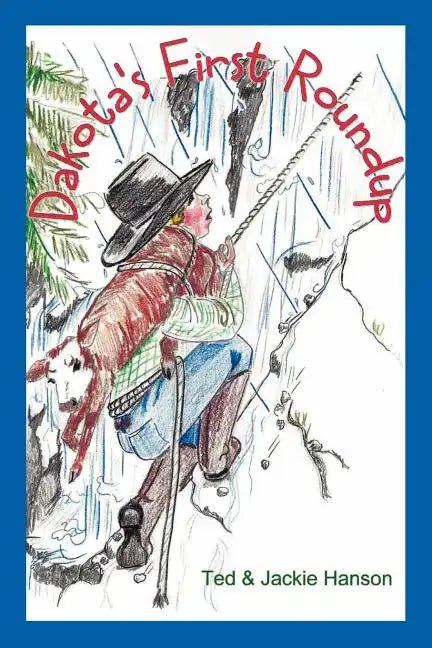Dakota's First Roundup - Paperback