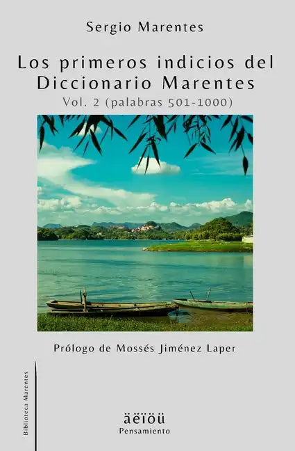 Los primeros indicios del Diccionario Marentes (Vol. 2 Palabras 501-1000) - Paperback