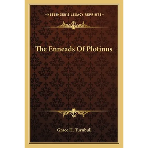 The Enneads Of Plotinus - Paperback