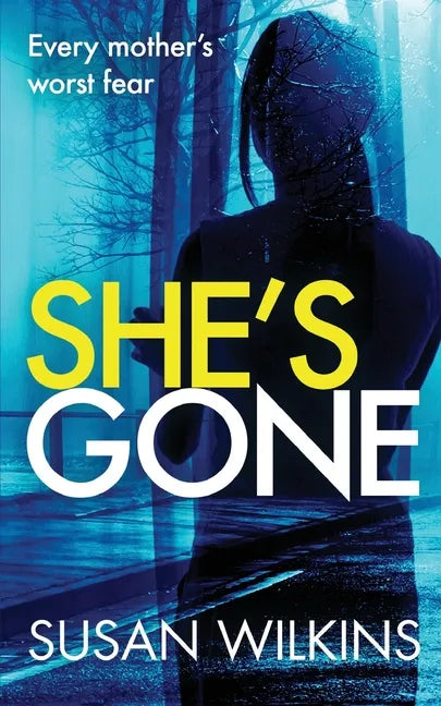 She's Gone: A gripping psychological thriller - Paperback