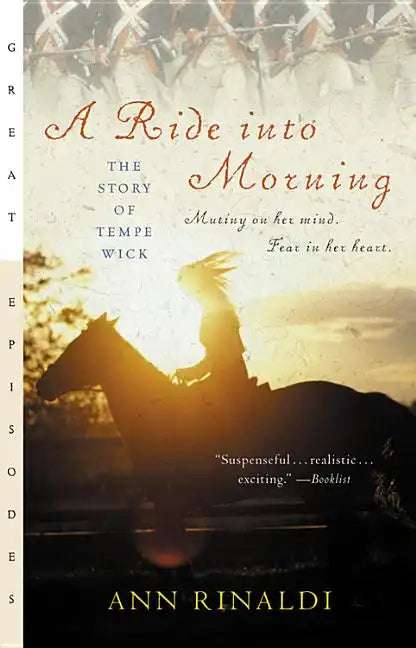 A Ride Into Morning: The Story of Tempe Wick - Paperback