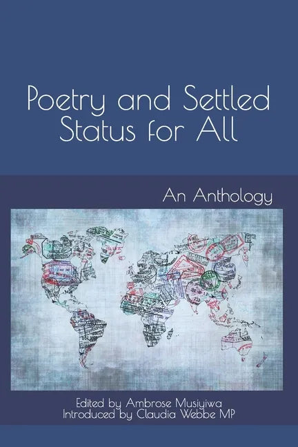 Poetry and Settled Status for All: An Anthology - Paperback