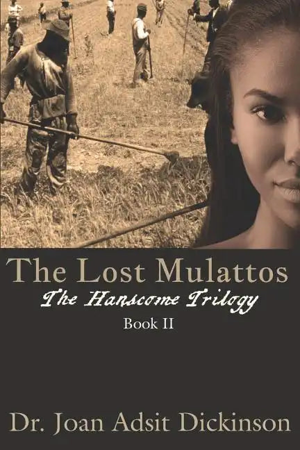 The Lost Mulattos - Paperback
