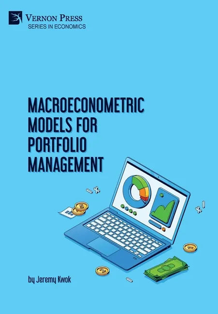 Macroeconometric Models for Portfolio Management - Hardcover