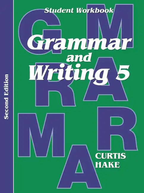 Grammar & Writing Student Workbook Grade 5 2nd Edition - Paperback