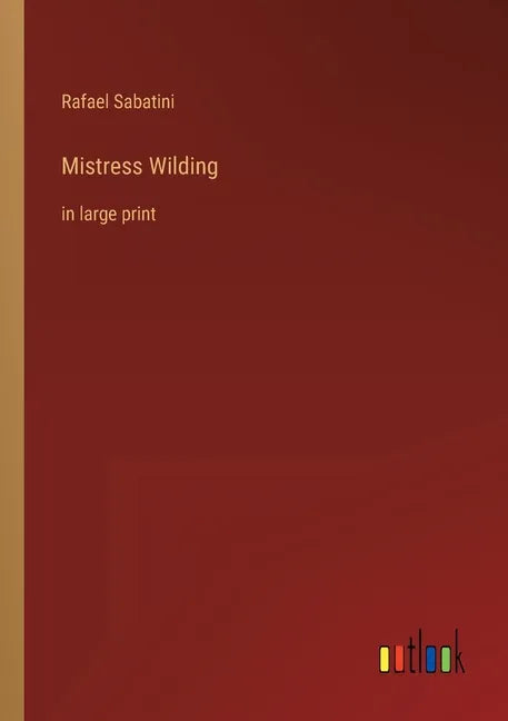 Mistress Wilding: in large print - Paperback