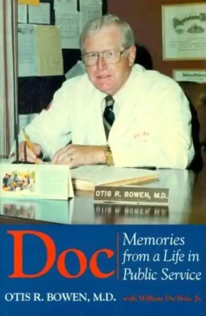 Doc: Memories from a Life in Public Service - Hardcover
