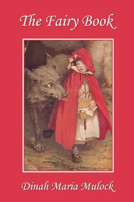 The Fairy Book (Yesterday's Classics) - Paperback
